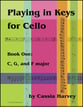 Playing in Keys for Cello #1 C, G, and F Major Cello Book cover